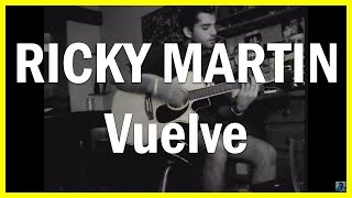 👉 Ricky Martin  Vuelve ⭐ COVER x Nicoplos [upl. by Landa]