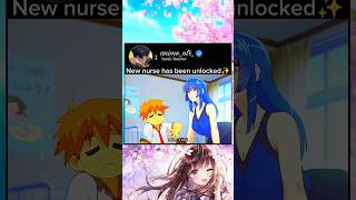 new nurse has been unlocked anime animeedit animelover [upl. by Essenaj986]