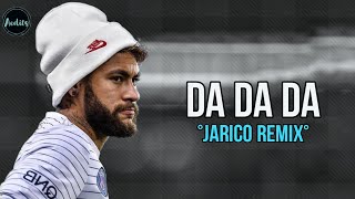 Neymar Jr •Da Da Da Jarico remix •skills and goals [upl. by Rodina]