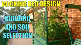 Wicking Garden Bed Design Pt2  Building the Bed Selecting Soils amp Replying to Comments [upl. by Monafo]