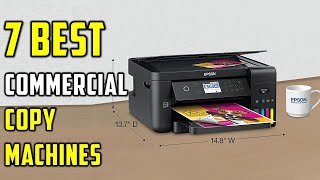 Top 7 Best Commercial Copy Machines 2023  The Best Photocopier Machine for Business Review 2023 [upl. by Oinota480]