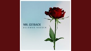 Mr GetBack [upl. by Analihp993]