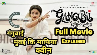 Gangubai Kathiawadi 2022 Movie Explained in Hindi  Aliya bhat  Ajay Devgan  Arun Sanap [upl. by Eniar248]