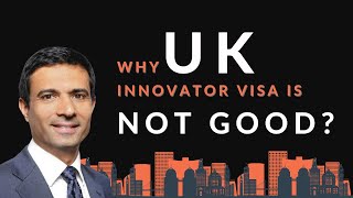 Why is UKs Innovator Visa NOT Good  UK Startup Visa  UK Immigration [upl. by Iel]