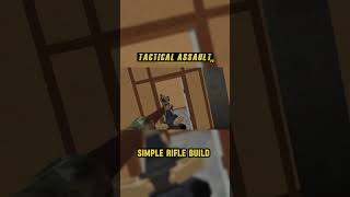 Tactical Assault VR Simple Rifle Build tacticalassaultvr [upl. by Oirasor666]