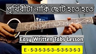 Prithibi ta naki choto hote hote guitar tabs lesson [upl. by Adnohr]