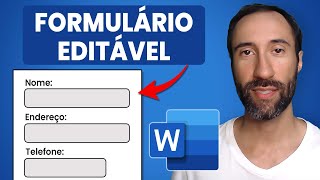 Como Criar um Formulário Editável no Word [upl. by Harrak670]