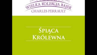 Wielka Kolekcja Bajek Śpiąca Królewna czyta Wiktor Zborowski [upl. by Rivera]