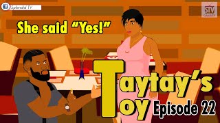 TAYTAYS TOU EP 22 She said YES Splendid TV Splendid Cartoon [upl. by Rafa296]