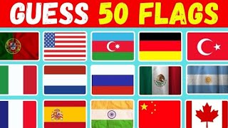 Can You Guess 50 Flags 🤓  QuestionReaım✅  2024 [upl. by Yelena316]