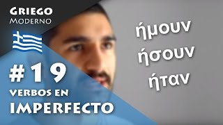 19 Verbos en IMPERFECTO  GRIEGO MODERNO [upl. by Halverson]