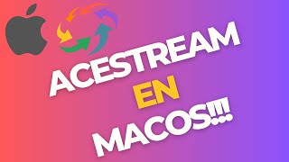 Instala ACESTREAM en macOS en 3 minutos [upl. by Lednew]