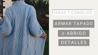 Cómo armar un tapado o abrigo tejido a dos agujas 💡 Tejer con Lucila [upl. by Aivila]