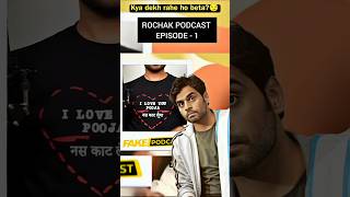 Rochak Podcast Episode  1 shorts podcast trendingshorts [upl. by Adnohsat]