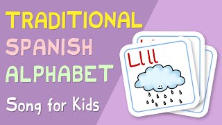 ¡El alfabeto  Traditional Spanish Alphabet Song [upl. by Antonio]