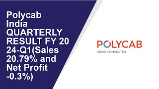 Polycab India Quarterly Result  Q1 Result 2024  Polycab India latest news [upl. by Sirah]