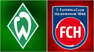 🔴SV Werder Bremen  FC Heidenheim  LIVE [upl. by Aihsenat]