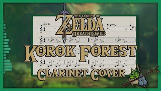 Korok Forest Theme  The Legend of Zelda Breath of the Wild  Clarinet Cover [upl. by Nimrahc]