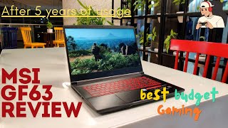 MSI GF63 Thin 9SC Review after 5 years  Upgrade Options  Only Review you need  Best Budget gaming [upl. by Oznola937]