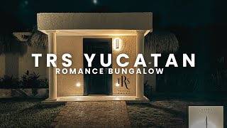 TRS YUCATAN  Romance Bungalow Room Tour [upl. by Eirovi]