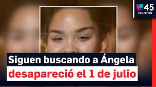 Sigue la búsqueda de Angela Díaz la joven que desapareció desde el 1 de julio al sureste de Houston [upl. by Rubens]