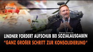 Lindner fordert Aufschub bei Sozialausgaben [upl. by Allyson]