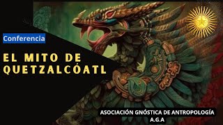 El mito de Quetzalcóatl [upl. by Mitchell]