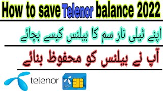 How to Save Telenor Balance While Using Internet  Telenor Balance Save Code Service 2022  Telenor [upl. by Akilam]