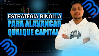 🔥 BINOLLA 🔥  Você vai alavancar Qualquer capital na CORRETORA BINOLLA Com essa Estratégia [upl. by Stinky777]