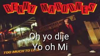 Benny mardones  Oh Me Oh My Letra en Español [upl. by Alenairam]