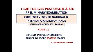 Current Events National amp International CLASS10  OSSC JE amp ATO  PRELIMINARY EXAM [upl. by Atnauqahs]