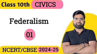 Federalism  Civics  Class 10th  202425  CBSENCERTState Board  SK Sir [upl. by Ahusoj]