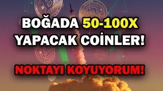 20242025 BOĞASINDA REKOR KIRACAK COİNLER NOKTAYI KOYUYORUM [upl. by Eatnwahs741]