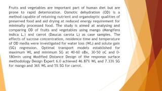 Comparative Analysis of Osmotic Dehydration of Fruits and Vegetables Using Mango Mangifera Indica L [upl. by Amiel]