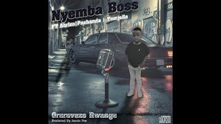 Nyemba boss Oru Ruveze Rwange Ft Namfunkerz x Tomjella [upl. by Eehsar]