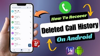 How To Recover Deleted Call History Android [upl. by Nylde997]