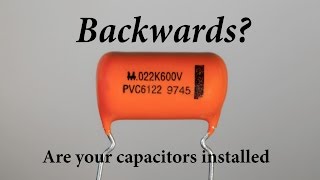 Are Your Capacitors Installed Backwards Build this and find out [upl. by Oswin]