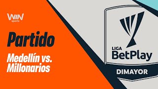 Medellín vs Millonarios 🔴 EN VIVO Falcao Cam  Liga BetPlay 20242  Fecha 1 [upl. by Sisco]