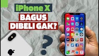 iPhone X Bagus dibeli Gak [upl. by Mcnamee]