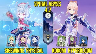 C0 Sigewinne Physical amp C0 Kokomi Hyperbloom  Spiral Abyss Version 47  Genshin [upl. by Onek]