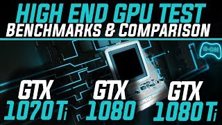 GTX 1070 Ti vs GTX 1080 vs GTX 1080 Ti  HighEnd GPU Comparison 2018 [upl. by Aryas]