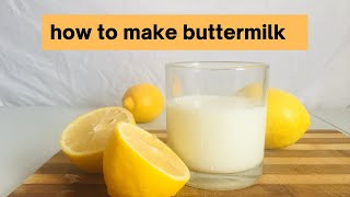 HOMEMADE BUTTERMILK  2 INGREDIENTS BUTTERMILK  HOWTO MAKE BUTTER MILK [upl. by Atikel970]