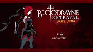 Bloodrayne Betrayal Fresh Bites Chapter 2 amp 3 [upl. by Yelahc]