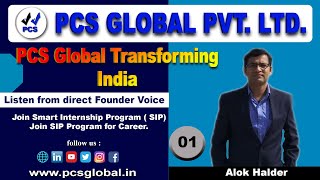 PCS Global Transforming India  Join Smart Internship Program  SIP  Join SIP Program for Career [upl. by Tiat]