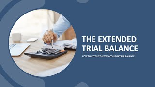 AAT Level 3  Extended Trial Balance  How to prepare the ETB [upl. by Anawaj]