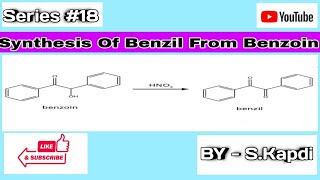 Synthesis of Benzil from Benzoin  Synthesis of Benzil with Mechanism  BY  SKapdi [upl. by Eidnak]