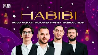 New Medley 2024  HABIBI  Nashidul islam  Baraa Masood  Mohamed Youssef  ميدلي 2024 [upl. by Hertzfeld]