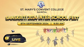 SANSKRITI 2024 INTER SCHOOL FEST TIME 930 AMDATE 8th SEPTEMBER 2024 [upl. by Valer]