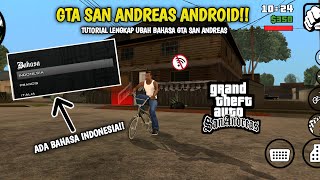 CARA UBAH BAHASA INDONESIA GTA SA ANDROID  GTA SAN ANDREAS [upl. by Tsai576]