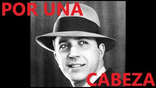 CARLOS GARDEL Por Una Cabeza KARAOKE [upl. by Thinia]